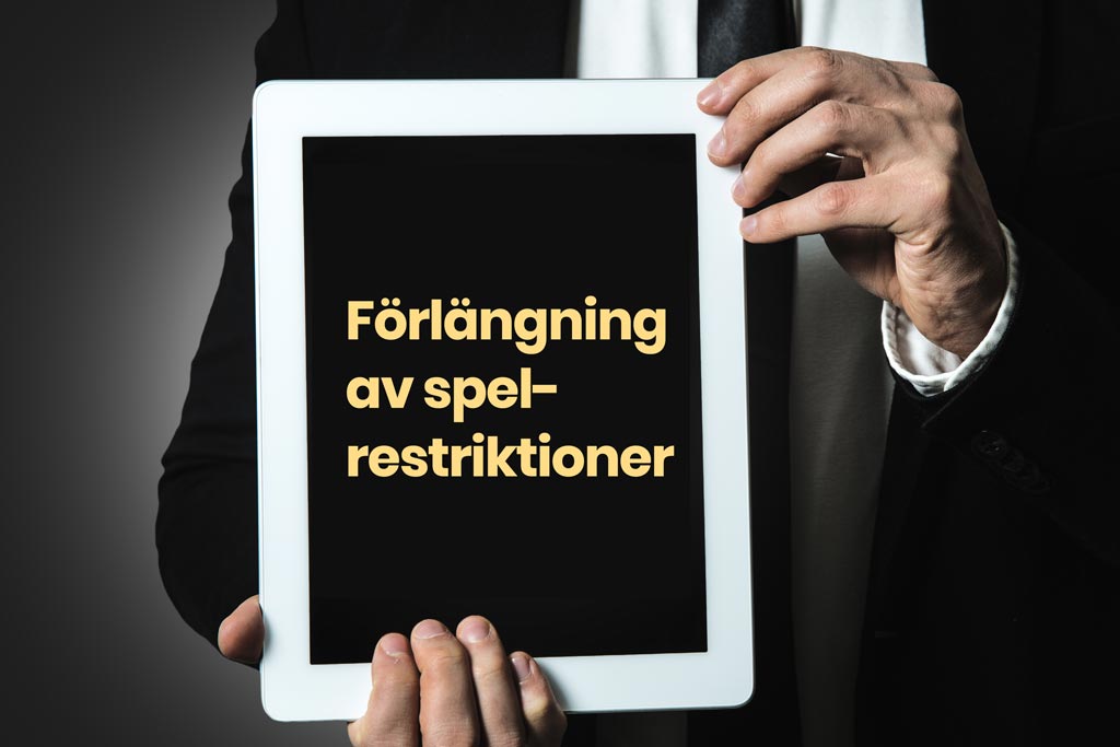 Förlängning av spelrestriktioner