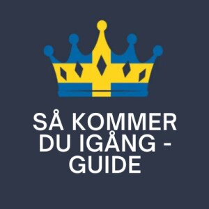 Så kommer du igång – Guide